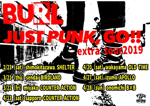 BURL 「JUST PUNK,GO!! EXTRA TOUR2019」出演決定